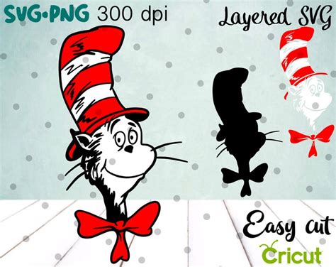 Layered Svg Cat In The Hat Cricut Silhouette Cut File Etsy