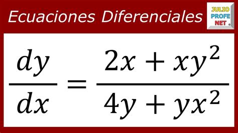 Ecuaciones Diferenciales Por Variables Separables Ej Youtube