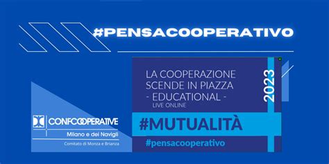 La Cooperazione Scende In Piazza Confcooperative Milano