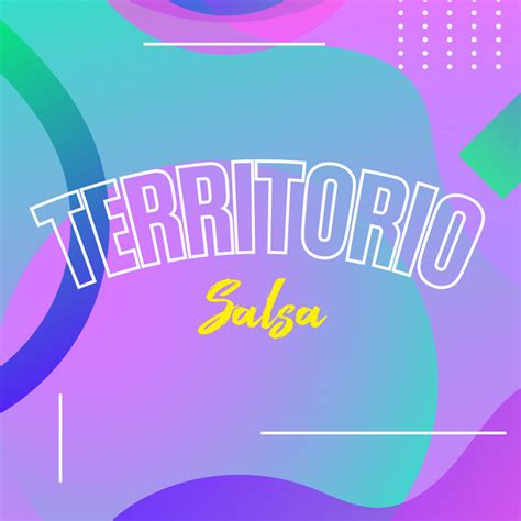 Territorio Salsa Compilation By Various Artists Spotify