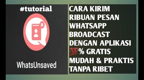 Cara Broadcast Wa Ke Ribuan Kontak Dengan Aplikasi Wa Blash Tanpa