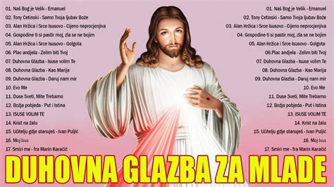 Najdra E Duhovne Pjesme Duhovna Glazba Za Mlade Youtube