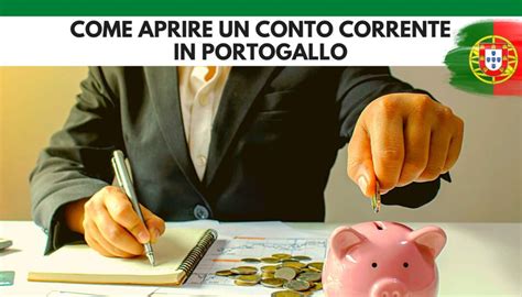 Come Aprire Un Conto Corrente In Portogallo Nel