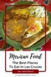 Best Mexican Restaurants in Las Cruces NM