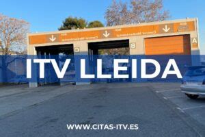 Itv Lleida Applus Cita Previa Horarios Y Precios