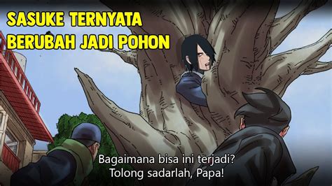 TERKUAK SASUKE TERNYATA SELAMA INI JADI POHON YouTube