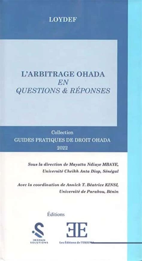 Ohada Parution De L Ouvrage Intitul L Arbitrage Ohada En