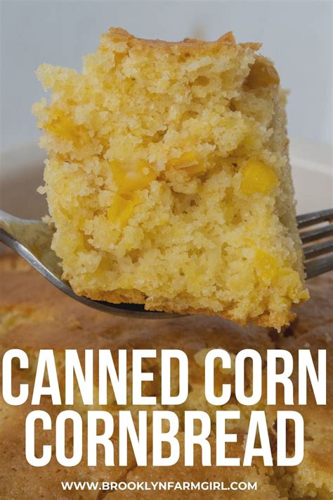 Easy Sweet Cornbread Made With Jiffy Brooklyn Farm Girl