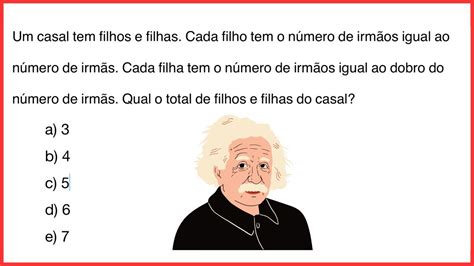 FUVEST Um casal tem filhos e filhas Cada filho tem o número de