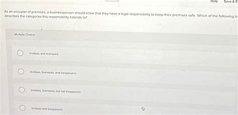 Solved Helpsave Eas An Occupier Of Premises A Chegg