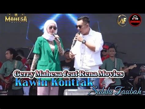 KAWIN KONTRAK GERRY MAHESA Ft RENA MOVIES MAHESA MUSIC TERBARU 2024