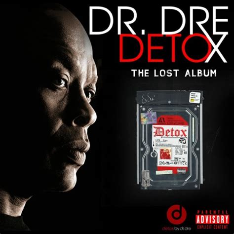 Dr Dre Detox