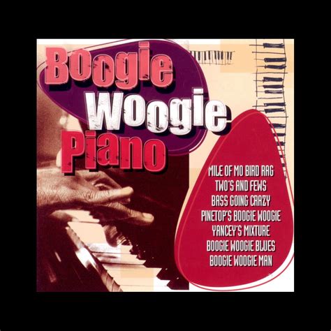 ‎boogie Woogie Piano By Various Artists On Apple Music