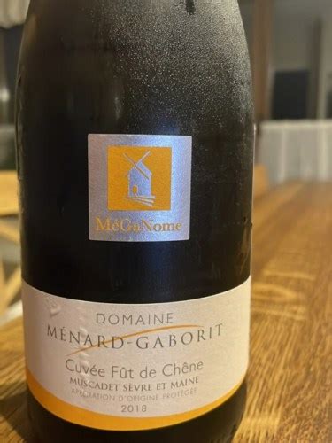 Domaine Menard Gaborit M Ganome Cuv E Fut De Ch Ne Muscadet S Vre Et