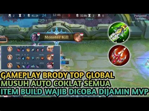 GAMEPLAY TOP GLOBAL BRODY MUSUH JADI DAPAT COKLAT SEMUA BUILD TERSAKIT