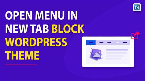 A Guide To Adding Open In New Tab Links To Your WordPress Block Theme