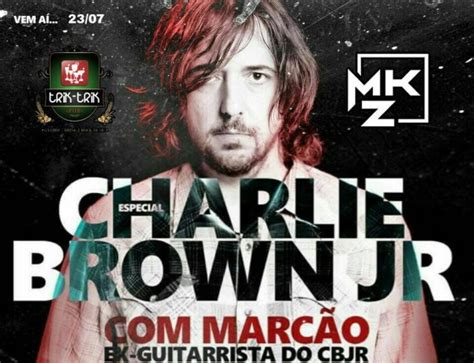 Especial Charlie Brown Jr Marc O Britto E Banda Markyze Em Rio Das