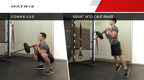 Connexus Squat Into Calf Raise Youtube