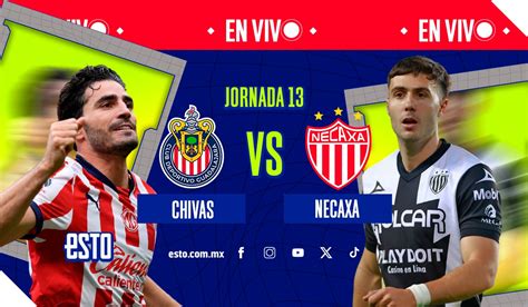 Guadalajara Vs Necaxa Sigue En Vivo El Duelo De La Jornada 13 Del