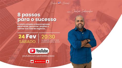 8 Passos Para O Sucesso Youtube