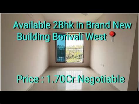 Available Bhk In Brand New Building Near St Francis School Borivali