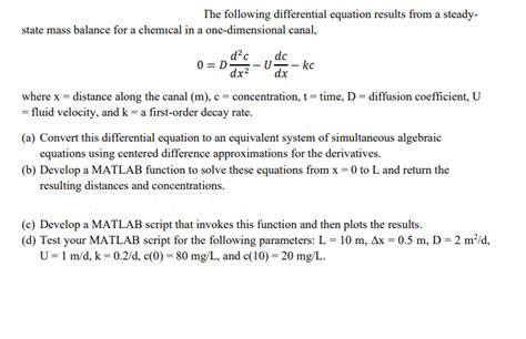 Solved The Following Differential Equation Results From A