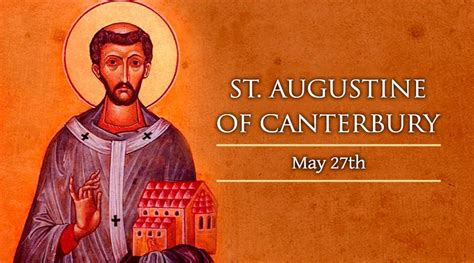 May 27 St Augustine Of Canterbury Catholic Telegraph