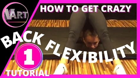 How To Get A Flexible Back Fast Back Flexibility Stretches Tutorial