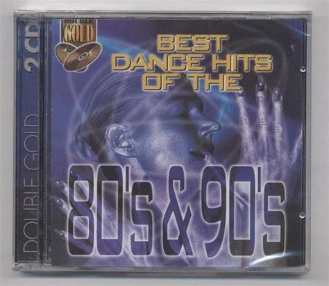 Best Dance Hits Of The 80s And 90s 1999 Cd Discogs