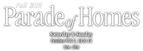 2018 Fall Parade Of Homes Cobblestone