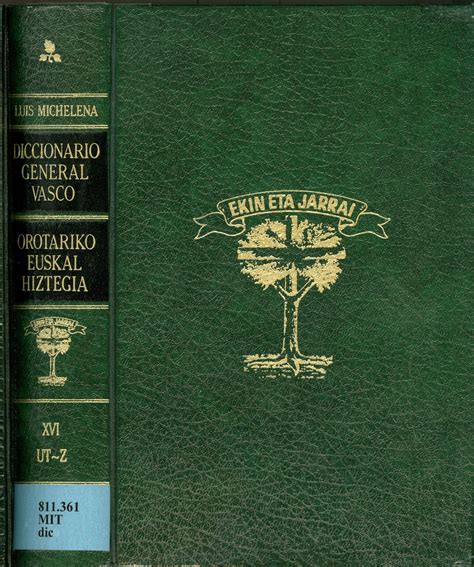 Euskal Deituren Hiztegia Tome I Dictionnaire Des