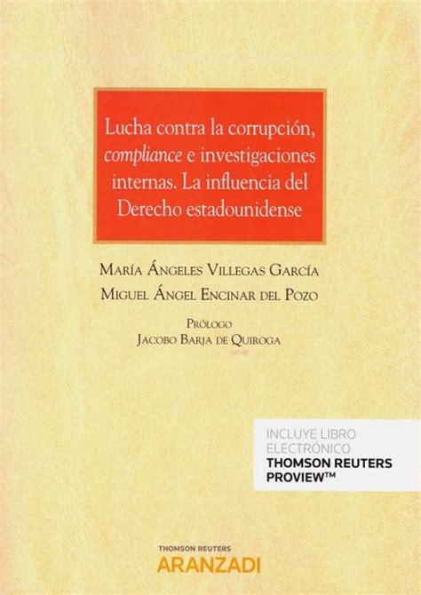 Libro Lucha Contra La Corrupción Compliance E Investigaciones