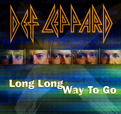 Def Leppard Long Long Way To Go Song Spotlight The Lep Report