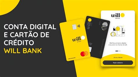 Vantagens do Will Bank Mais um Banco Digital Missão Investimento