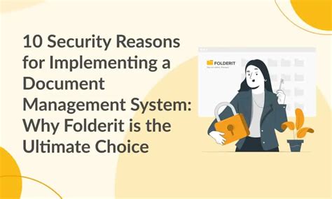 10 Security Reasons For Implementing A Document Management System Why Folderit Is The Ultimate