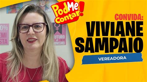 O Podmecontar Viviane Sampaio Youtube