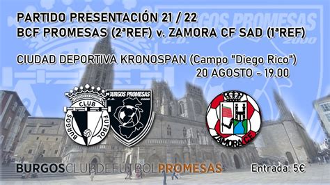 El Burgos Cf Promesas Se Presenta Este Viernes Ante El Zamora Cf