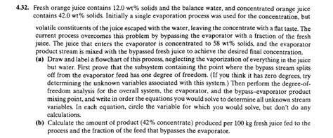 Solved 4 32 Fresh Orange Juice Contains 12 0 Wt Solids And The