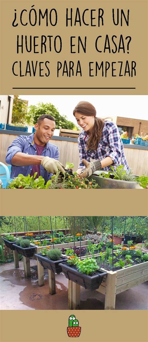 No importa si quieres hacer un huerto en el jardín un huerto urbano en