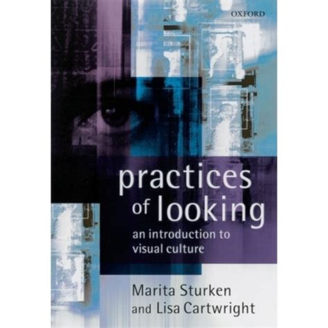 Practices Of Looking An Introduction To Visual Culture Download Free Pdf Books About Practices Of Looking An Introduction To Vi 8