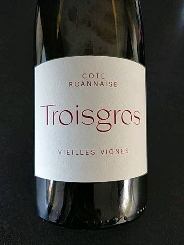 S Rol Cuv E Troisgros Vieilles Vignes C Te Roannaise Vivino Us