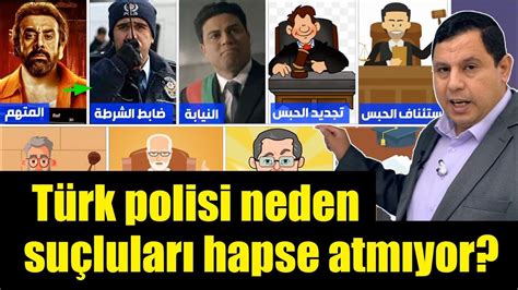 Türk polisi neden suçluları hapse atmıyor 4748 YouTube