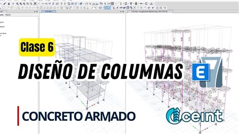 Etabs Clase Dise O De Columnas Concreto Armado Youtube