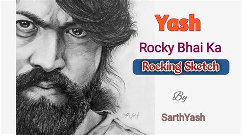 Rocking Star Yash By SarthYash KGF Ka King Rocky Bhai Sketch By