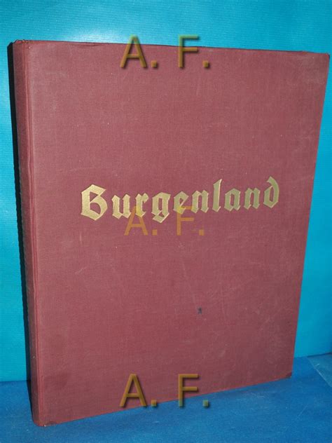 Burgenland Ein Deutsches Grenzland Im S Dosten Eine