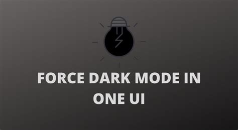 How to Force Dark Mode in One UI 2.0 - DroidViews