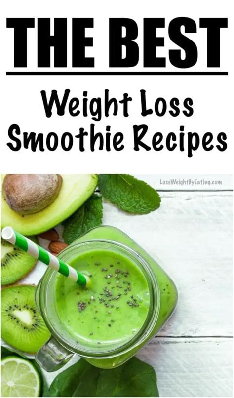 Low Calorie Weight Loss Smoothies - Lose Weight By Eating