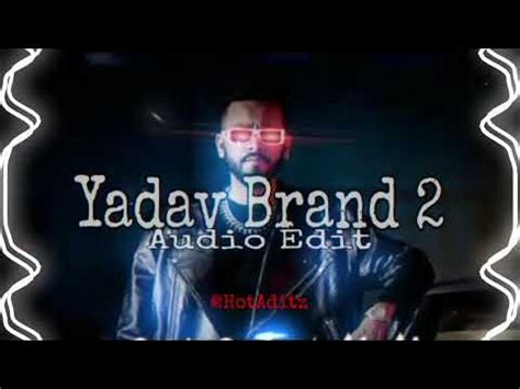 Yadav brand 2 [audio edit] | no copyright | - YouTube