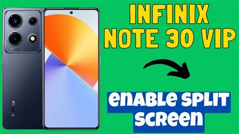 Infinix Note 30 VIP Enable Split Screen How To Enable Split Screen