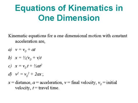 Equations Of Kinematics In One Dimension Kinematic Equations